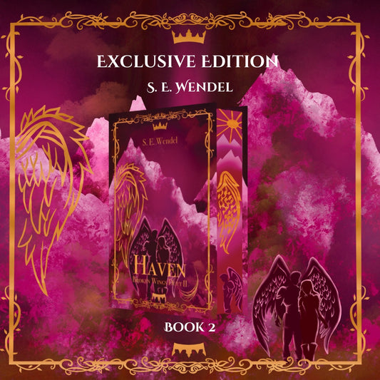 Exclusive Edition - 'Haven' Book 2 by SE Wendel