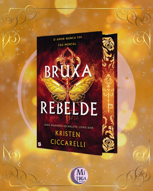 A Bruxa Rebelde PT - Livro 2 de Caçador sem Coração