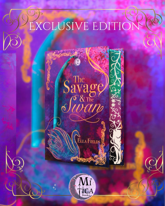 The Savage and the Swan - Exclusive Edition