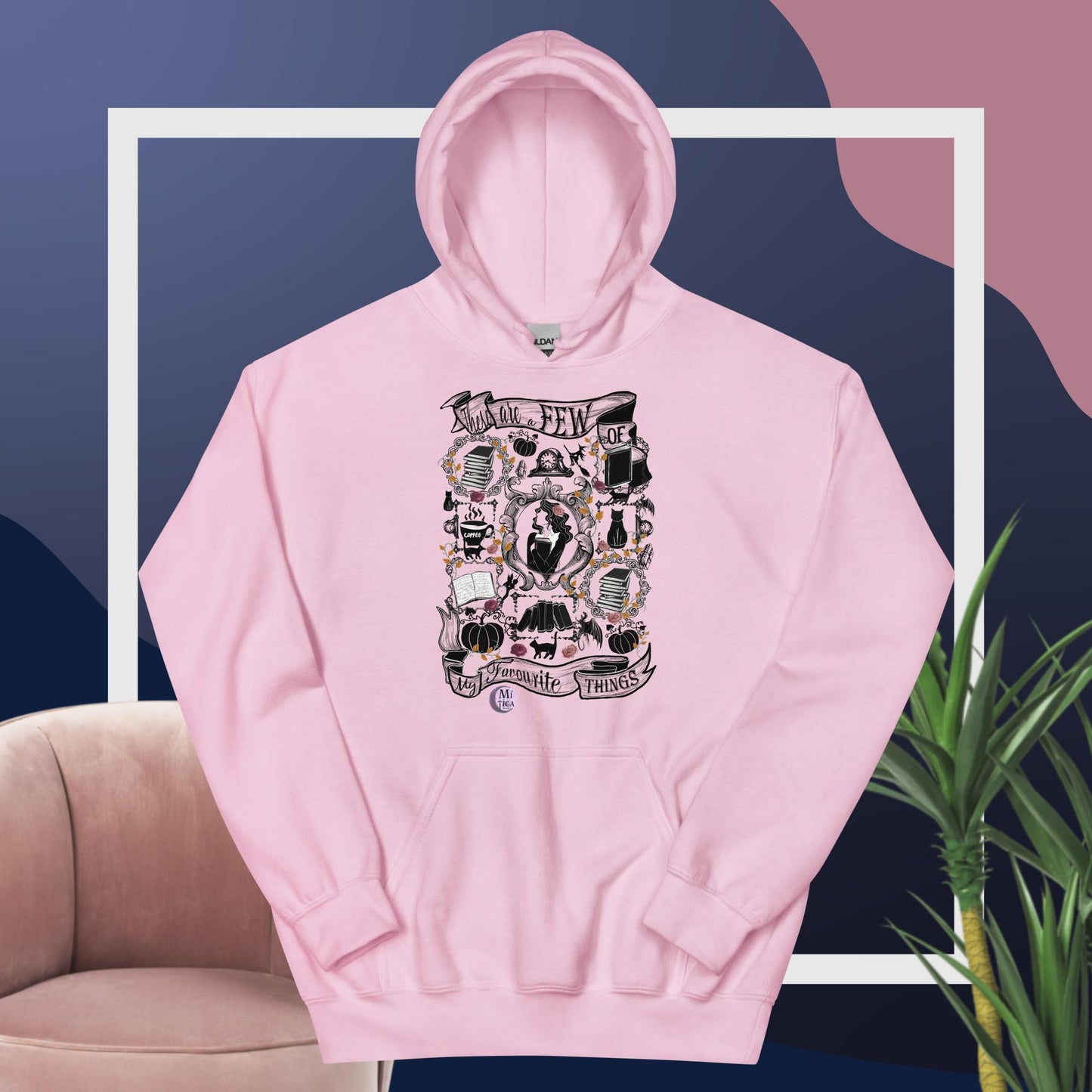 Hoodie - My Favorite Things