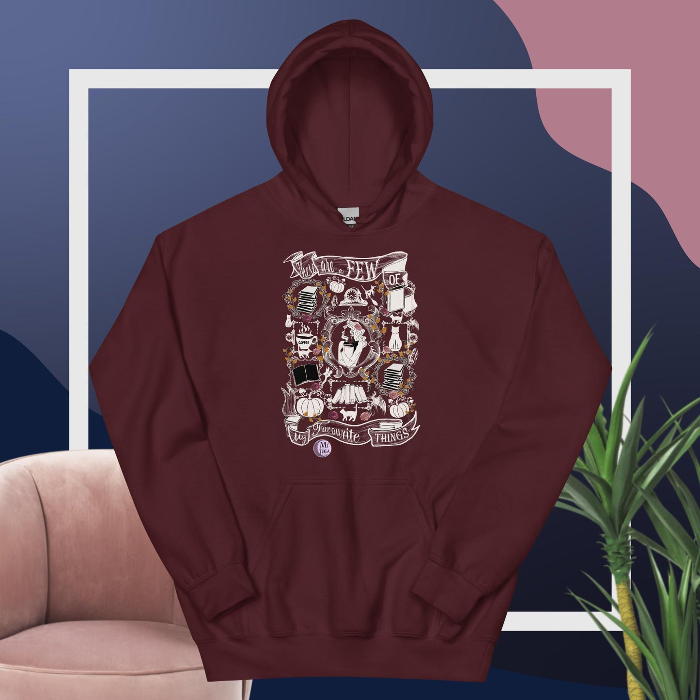 Hoodie - My Favorite Things