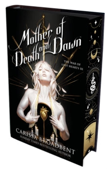 Mother of Death and Dawn - Book 3 of War of Lost Hearts