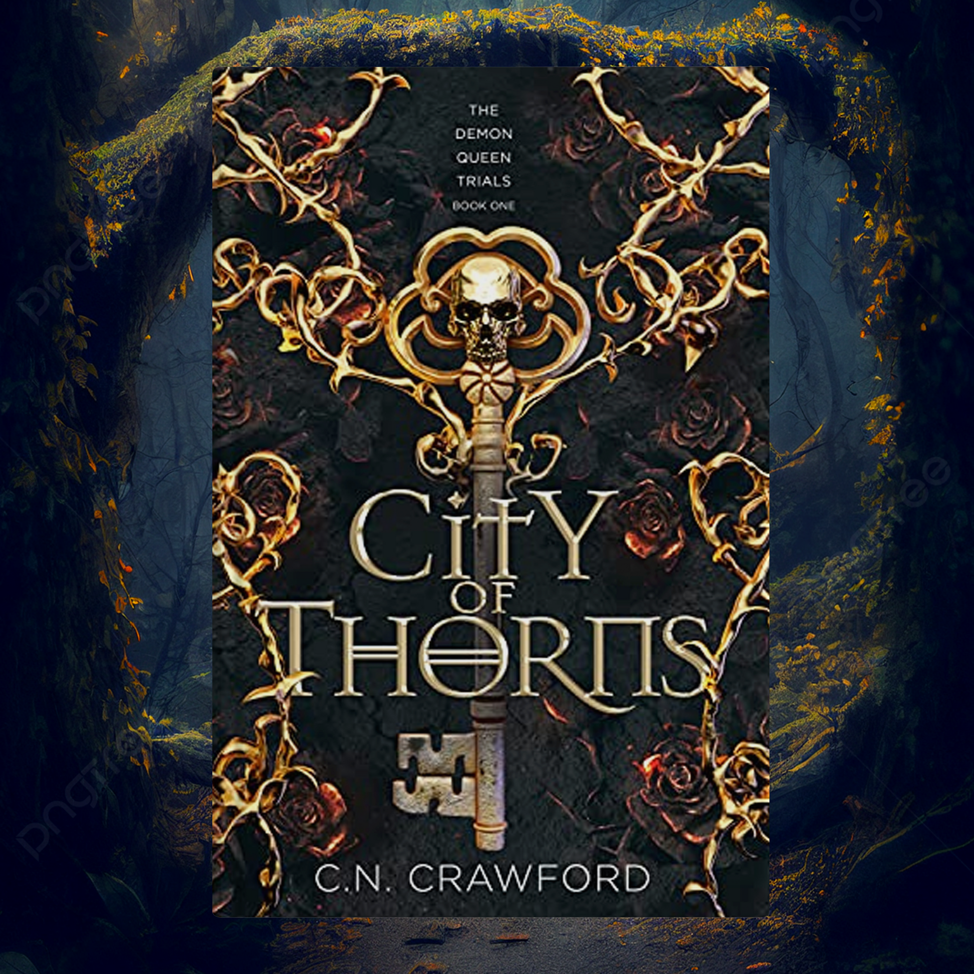 City of Thornes - Livro 1 de The Demon Queen Trials - Mítica Books