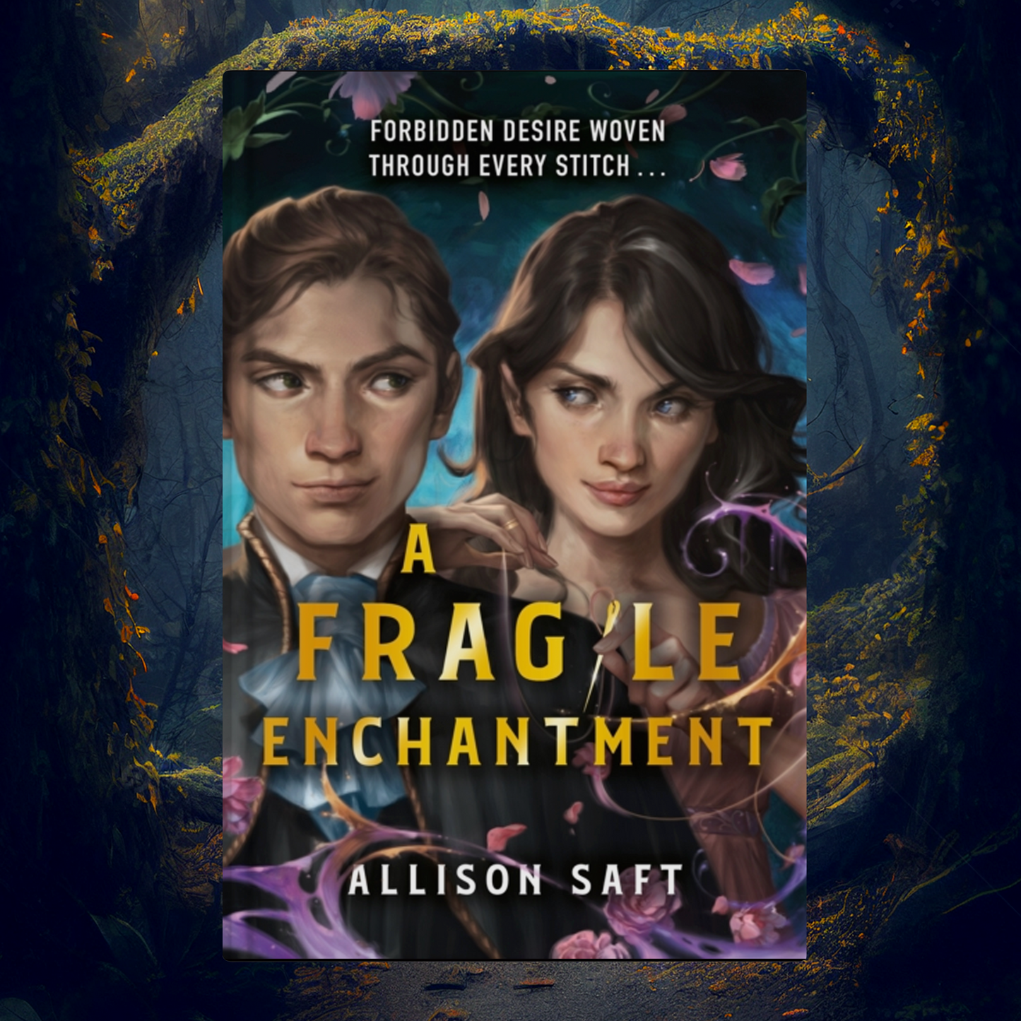 Fragile Enchantment