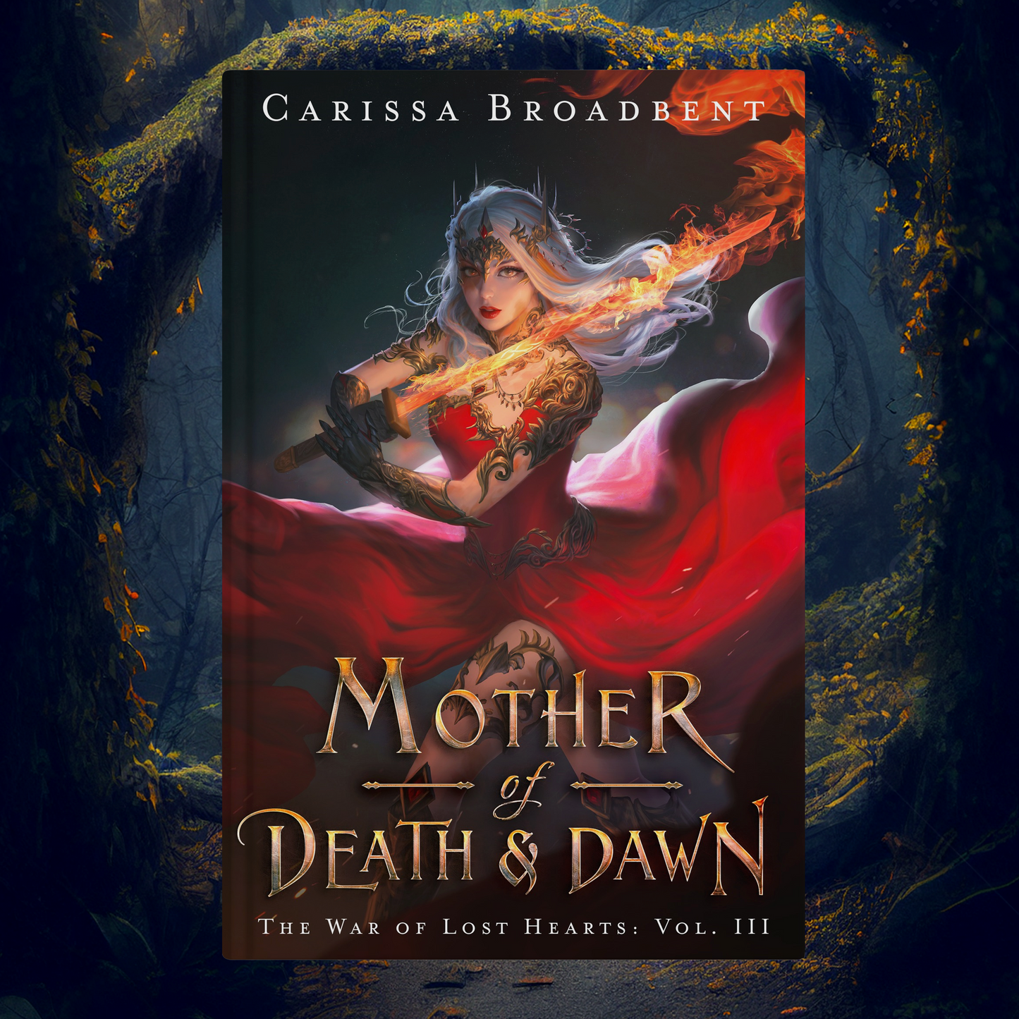 Mother of Death and Dawn - Book 3 of War of Lost Hearts