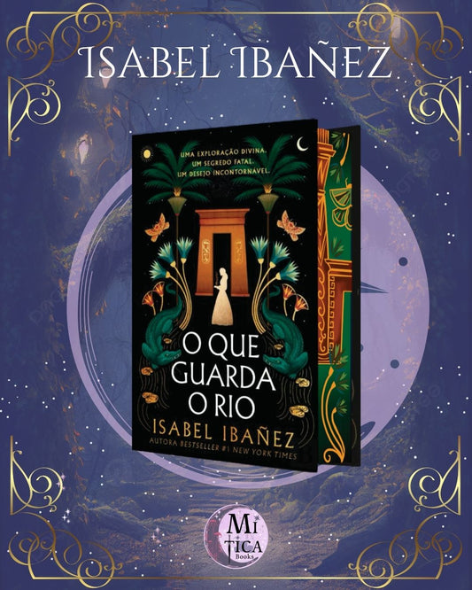 O Que Guarda o Rio - livro 1