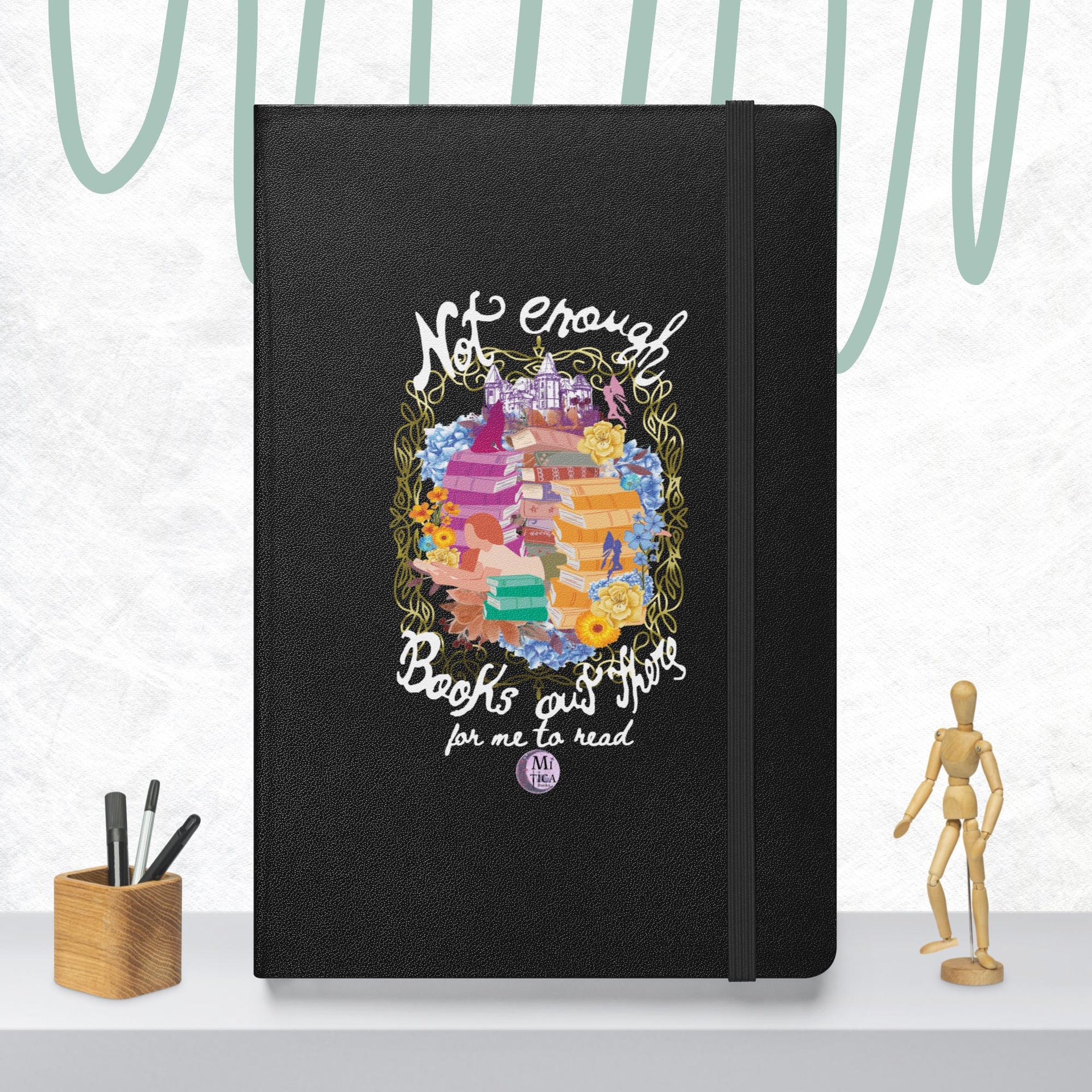 Hardcover notebook - Not enough Books – Mítica Books